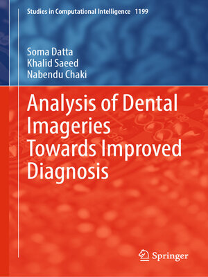cover image of Analysis of Dental Imageries Towards Improved Diagnosis